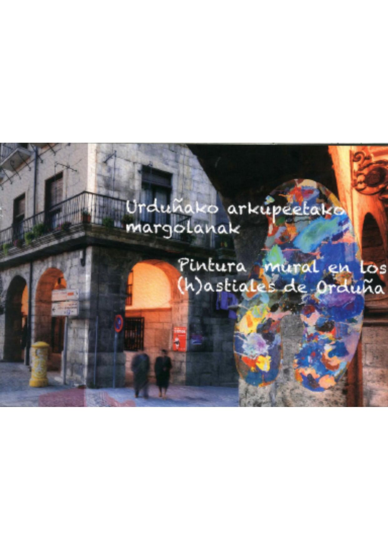 Proyecto Hastiales · Orduña · 2012